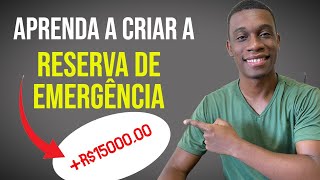 Crie sua RESERVA FINANCEIRA desse jeito MUITO FÁCIL [upl. by Elahcar925]