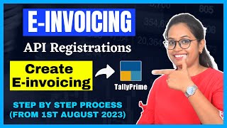 Generate Einvoice from tally prime  API registration  step by step process [upl. by Kandace]