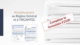 CNRACL F2100 Rétablissement au Régime Général et à lIRCANTEC RTB [upl. by Aerdnahc360]