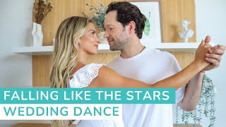 Falling Like the Stars  James Arthur  First Dance Choreography  Wedding Dance Lessons Online [upl. by Beatrix502]