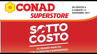 Volantino conad superstore dal 4 al 13 novembre 2021 [upl. by Kcin452]