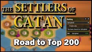 Catan Universe Gameplay Road to Top 200  Settlers of Catan Strategy [upl. by Lempres169]