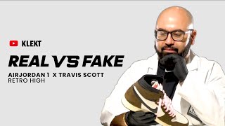 KLEKT Legit Check Ep2 How To Spot A Fake Air Jordan 1 High Travis Scott 2019 [upl. by Faletti]