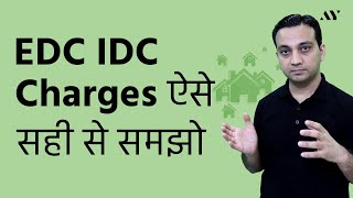 EDC IDC Infrastructure Charges in Real Estate [upl. by Scholz]