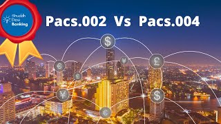 SWIFT ISO 20022 Pacs002 and Pacs004 Uses  Reject vs Return of Payments [upl. by Odrick864]