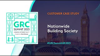 Nationwide Building Society Case Study  GRC Summit 2023 [upl. by Torey]