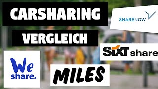 CARSHARING VERGLEICH  Mit Gutscheincodes MILES Mobility Share Now We Share SIXT Share [upl. by Venditti]