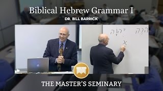 Lecture 4 Biblical Hebrew Grammar I  Dr Bill Barrick [upl. by Innob967]