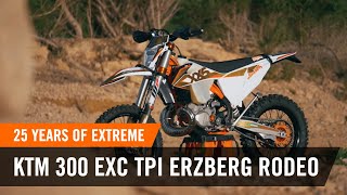 25 years of EXTREME  the KTM 300 EXC TPI ERZBERGRODEO 2020  KTM EXC 2020 [upl. by Aleece366]