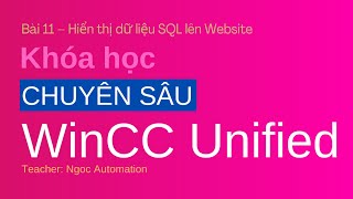 Wincc unified chuyên sâu bài 11 – Hiển thị dữ liệu SQL lên Website [upl. by Portland]