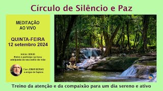 MEDITAÇÃO DA QUINTAFEIRA 12 de setembro 2024 [upl. by Notniuqal]