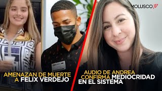 Amenazan de muerte a Feliz Verdejo Audio de Andrea Ruiz confirma mediocridad del sistema y jueza 🤬 [upl. by Nlyak]