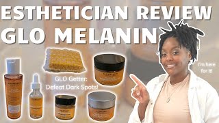 Bye Bye Dark Spots Unleash Your Glow with Glo Melanin  License Esthetician Reviews [upl. by Aizitel]