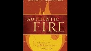 Authentic Fire Chapter One A quotCollective Warquot Against Charismatics [upl. by Enitsirt30]