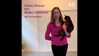 Glute Power for Dancers Class adultballet holisticballet glutes [upl. by Ollopa685]