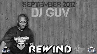 DJ GUV  Rough Tempo LIVE  September 2012 [upl. by Bennet]