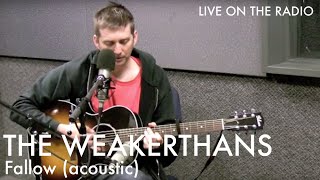 The Weakerthans  Fallow acoustic [upl. by Elad381]