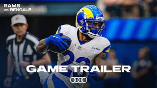 Rams vs Bengals The 2023 Rams Are Ready For Primetime  Game Trailer [upl. by Notsuoh]