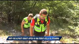 04082017  MORTI 2 ALPINISTI RIMASTI APPESI SU UNA FERRATA IN VAL ROSANDRA [upl. by Grishilde]