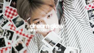 dream glow  bts sped upnightcore [upl. by Strickland]