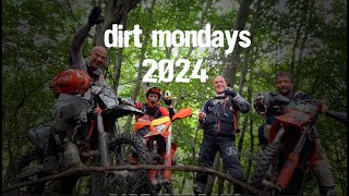 2024  dirt mondays  because of slippery trails [upl. by Nylram]