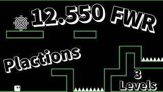 FWR Plactions 3 Levels 12550 [upl. by Samuela720]