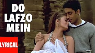 Do Lafzo Mein Lyrical Video  Dhaai Akshar Prem Ke  Aishwarya Rai Abhishek Bacchan [upl. by Sower300]