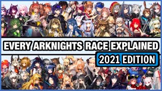 All Arknights Races EXPLAINED  2021 Edition  Arknights Lore [upl. by Adiehsar]