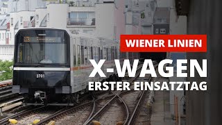 XWagen  Erster Einsatztag auf der U3  Wiener Linien [upl. by Lleuqram]