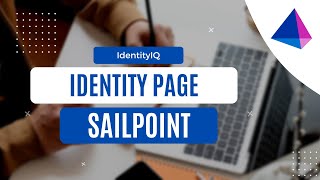 Identity Page  SailPoint IIQ  IAM [upl. by Nebur]