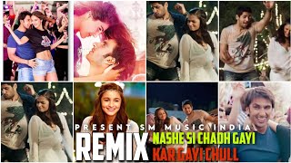 Kar Gayi Chull amp Nashe Si Chadh Gayi Remix  Party Mashup  SM Music India [upl. by Aeli]