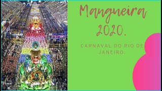 Mangueira 2020  Desfile Oficial 2020  Carnaval 2020  Rio de Janeiro [upl. by Leahcin500]