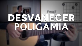 Desvanecer Poligamia Tutorial Cover  Acordes Mauro Martinez [upl. by Helena]