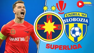 🔴LIVE Unirea Slobozia  FCSB  SUPERLIGA ROMANIA  LIVE FCSB [upl. by Elexa]