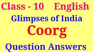 glimpses of india part 2 question answer  coorg class 10 question answer [upl. by Aliehs]