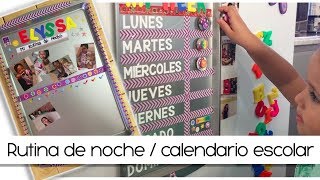 PIZARRONES PARA NIÑOS RUTINA DE NOCHE amp CALENDARIO ESCOLAR  ELYSSASS CUBBY [upl. by Ettebab7]