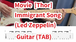 Thor Ragnarok Immigrant Song Led Zeppelin guitar TAB 영화 토르 주제곡 [upl. by Behre]