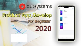 Product App develop in Outsystem Studio  2020 For Beginner [upl. by Acimot]