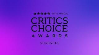 29th Annual Critics Choice Awards Nominations 2024 [upl. by Any885]