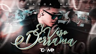 MARCA MP  EL VASO DERRAMA Official Video [upl. by Tikna]