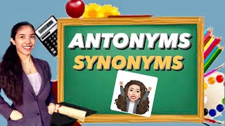 WHAT ARE ANTONYMS AND SYNONYMS  DEFINITION AND EXAMPLES [upl. by Crescen]