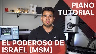 El Poderoso De Israel  Miel San Marcos  Piano Tutorial [upl. by Euqinehs651]