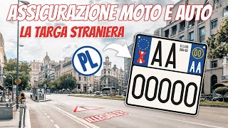 ASSICURAZIONE MOTO E AUTO CONVIENE LA TARGA POLACCASTRANIERA È ILLEGALE  MOTOVLOG [upl. by Malti]