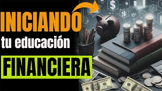 ✅6 PASOS fáciles de EDUCACIÓN FINANCIERA que mejora tus FINANZAS PERSONALES🤑 y tener DINERO [upl. by Hsiwhem]