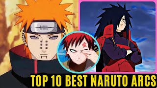 NARUTO The 10 best Naruto arcs  ranked worst to best [upl. by Anayk]