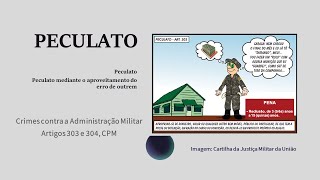 Peculato  Crimes contra a Administração Militar [upl. by Bedad]