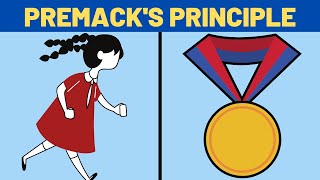 Premacks Principle Explained [upl. by Hekking]