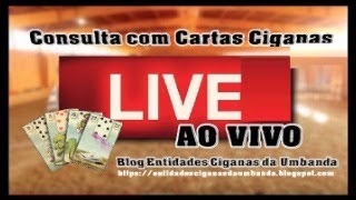 Consulta Cartas Ciganas Live Ao Vivo com doutrina Somente inscritos BARALHO CIGANO DOUTRINA [upl. by Ttam]