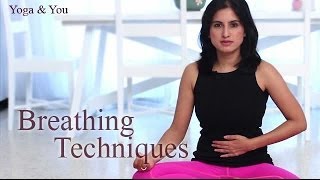 How to Breathe Right  Yoga amp You  Pranayama Series [upl. by Gio]