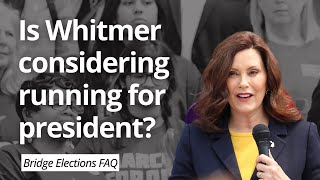 Is Michigan Governor Gretchen Whitmer considering running for president [upl. by Namrehs]